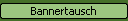 Bannertausch